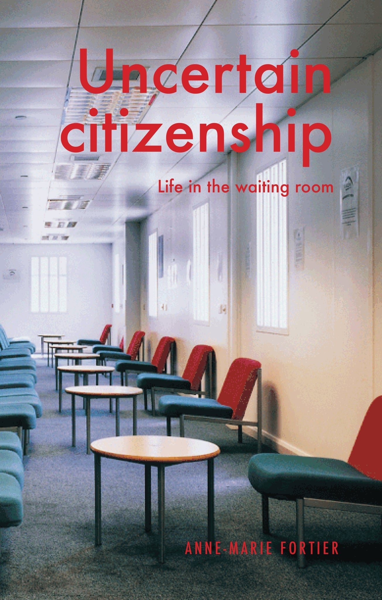 Cover image for Uncertain citizenship ISBN 9781526163707